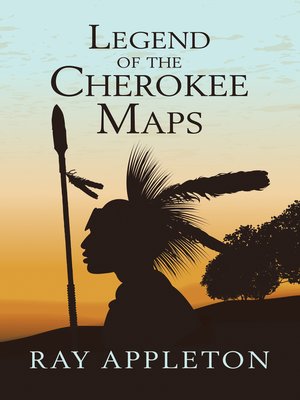 cover image of Legend of the Cherokee Maps